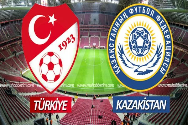 Türkiye-Kazakistan maçı ne zaman, saat kaçta, hangi kanalda?