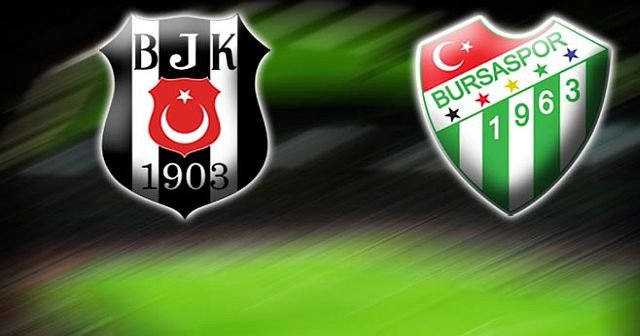 Beşiktaş Bursaspor maçının ilk 11&#039;leri belli oldu