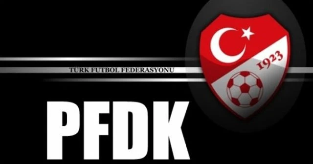 PFDK ceza yağdırdı
