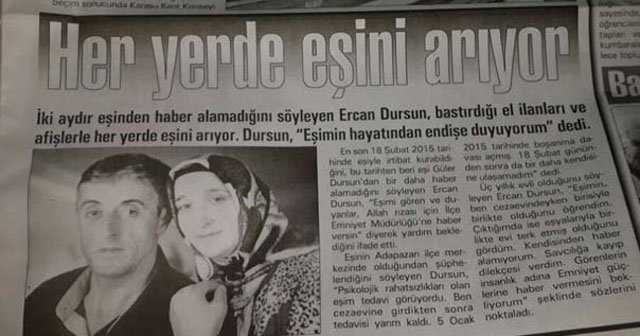 Eşini öldürmek için kayıp haberi yaptırmış