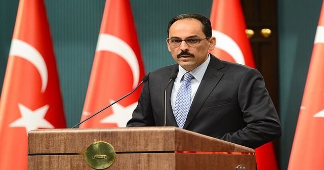 Kalın,  &#039;Saldırıları en şiddetli şekilde kınıyoruz&#039;