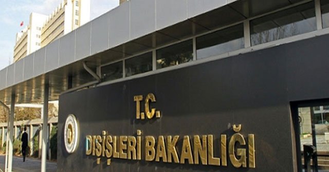 Dışişleri Bakanlığı&#039;ndan kınama