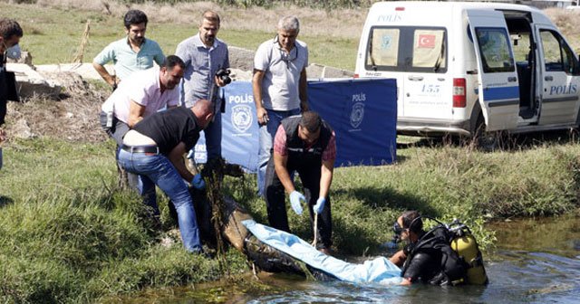 Sulama kanalından eldivenli erkek cesedi çıktı