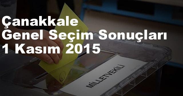 Çanakkale Seçim Sonuçları, 2015 Genel seçim sonuçları