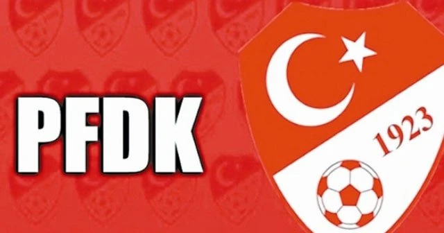 PFDK ceza yağdırdı