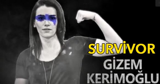 Survivor Gizem Kerimoğlu kimdir elendi mi, Survivor Gizem Kerimoğlu mesleği biyografisi