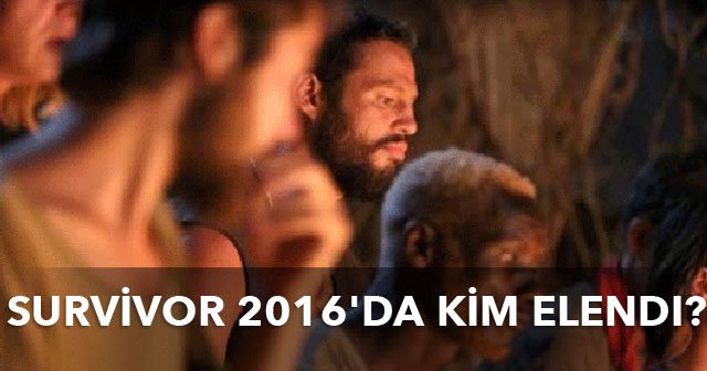 Survivor'da adaya kim veda etti, Survivor SMS sonuçları - Survivor’da kim elendi