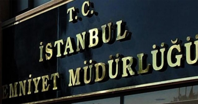 İstanbul Emniyet Müdürlüğü&#039;nde sıcak saatler