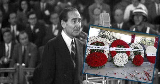 Adnan Menderes&#039;in idam edilişinin 55. yıldönümü - Adnan Menderes anıldı, Adnan Menderes kimdir?