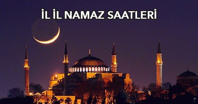 Bayram namazı saatleri -İl il Kurban Bayramı namazı saatleri, İstanbul bayram namazı saati 2016