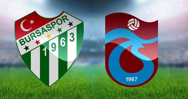 Bursaspor Trabzonspor maçında ilk 11&#039;ler belli oldu