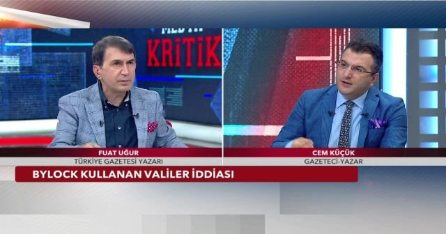 Cem Küçük: Bylock kullanan valiler varsa ve savcılar bu isimlere dokunamıyorsa bu olay hükümet indirir!