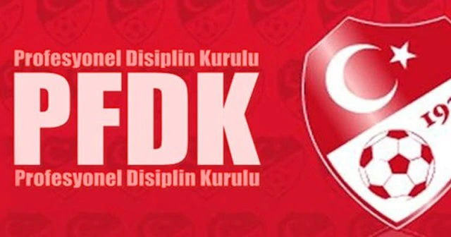 Futbolda 7 kulüp PFDK'ya sevk edildi