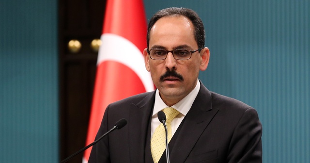 Cumhurbaşkanlığı Sözcüsü İbrahim Kalın&#039;dan flaş açıklamalar