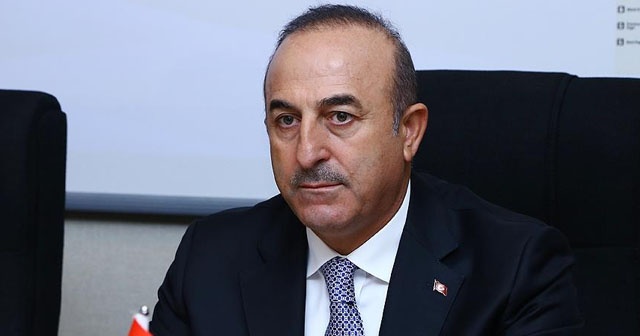 Dışişleri Bakanı Çavuşoğlu: Bölgeye barış yerine kaos gelir