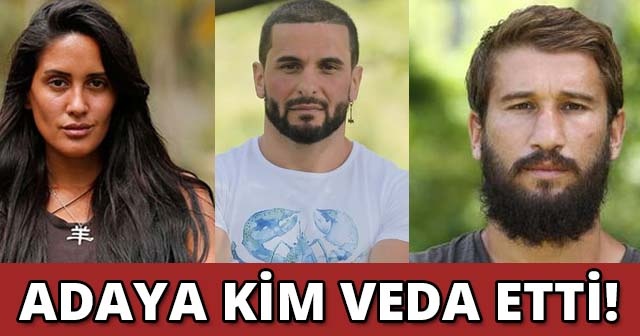 Survivor&#039;da adaya kim veda etti! 23 NİSAN adaya Veda Eden İsim Kim? Survivor&#039;da Kim Elendi (Survivor Kim Gitti)