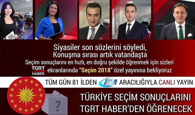 Türkiye seçim sonuçlarını TGRT Haber'den öğrenecek