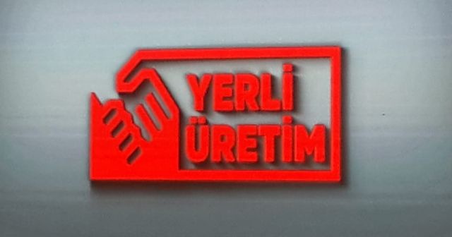 Türkiye&#039;nin &#039;yerli üretim&#039; logosu tanıtıldı