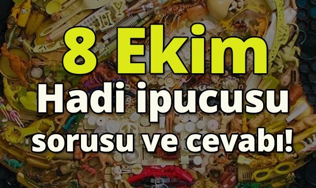 Hadi 8 Ekim ipucusu sorusu ve cevabı! Birbiriyle ilişkisiz çeşitli malzemelerin sanatsal amaçla bir araya getirildiği eserler nelerdir?