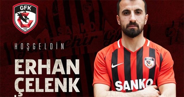 Gazişehir Gaziantep, Erhan Çelenk&#039;i transfer etti