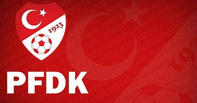 PFDK&#039;ya sevk edilen kulüpler açıklandı