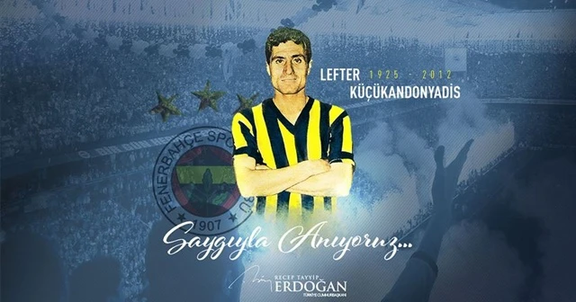 Cumhurbaşkanı Erdoğan, vefatının yıl dönümünde &#039;Lefter Küçükandonyadis&#039;i andı