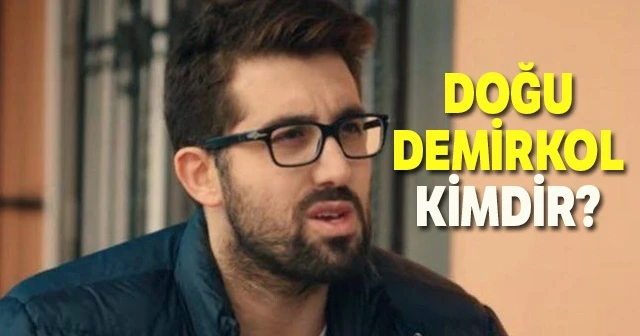 Doğu Demirkol Kimdir? Doğu Demirkol Aslen Nereli? Kaç Yaşında