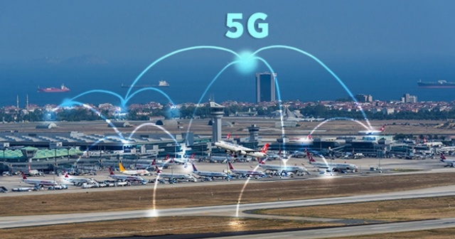 5G teknolojisi İstanbul Havalimanı&#039;nda başlatılacak