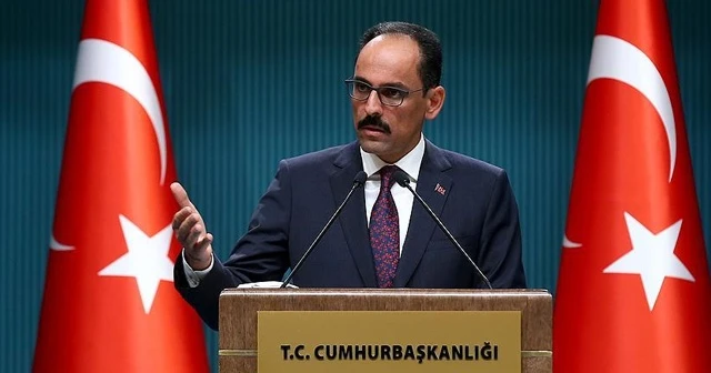 Cumhurbaşkanlığı Sözcüsü Kalın&#039;dan İdlib açıklaması