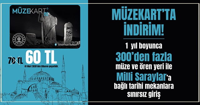 Müzekart 1 Mart&#039;tan itibaren 60 TL