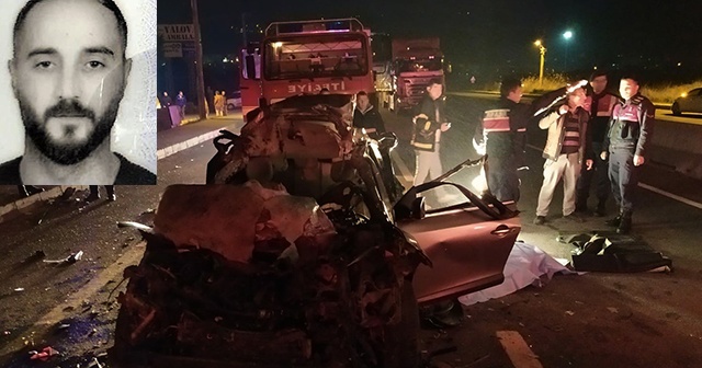 TIR’a arkadan çarpan aracın sürücüsü hayatını kaybetti