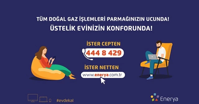 Enerya'dan müşterilerine online hizmet
