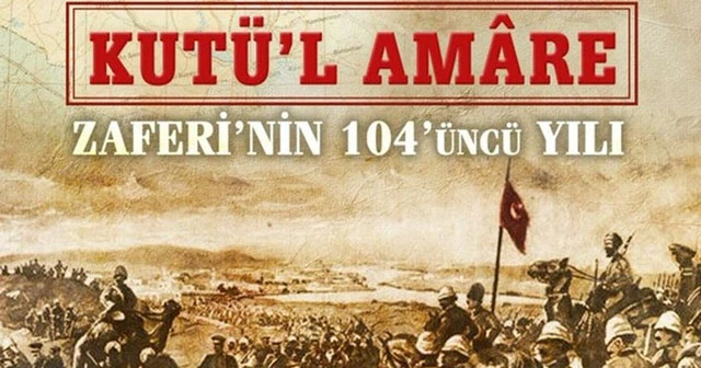 Milli Savunma Bakanlığından Kut'ül Amare Zaferi paylaşımı