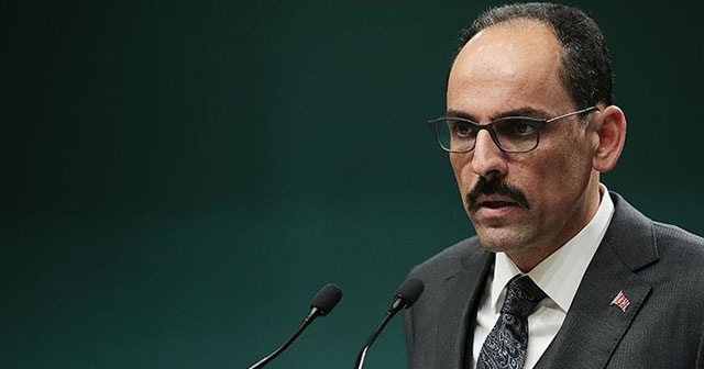 Cumhurbaşkanlığı Sözcüsü Kalın: Fransa ve Hafter&#039;i destekleyenler Libya&#039;daki çatışmanın yanlış tarafında