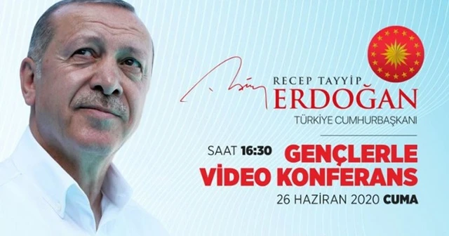 Cumhurbaşkanı Erdoğan, video konferans ile gençlerle buluşacak