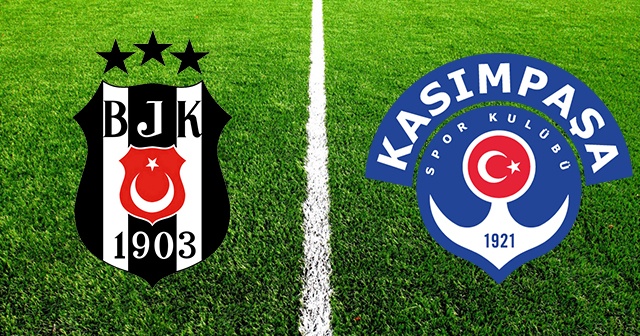 Beşiktaş 3 - Kasımpaşa 2 maç sonucu