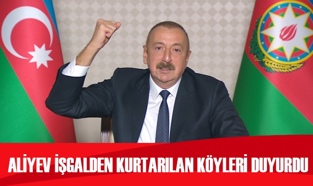 Azerbaycan Cumhurbaşkanı Aliyev açıkladı: Ordumuz Zengilan kentini kontrol altına aldı