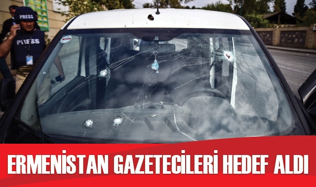 Ermenistan gazetecileri hedef aldı