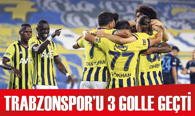 Fenerbahçe, Trabzonspor&#039;u 3-1 mağlup etti