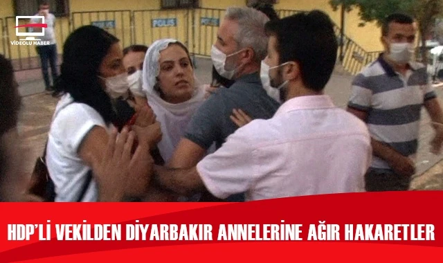 HDP’li Tosun’dan evlat nöbetindeki ailelere hakaret