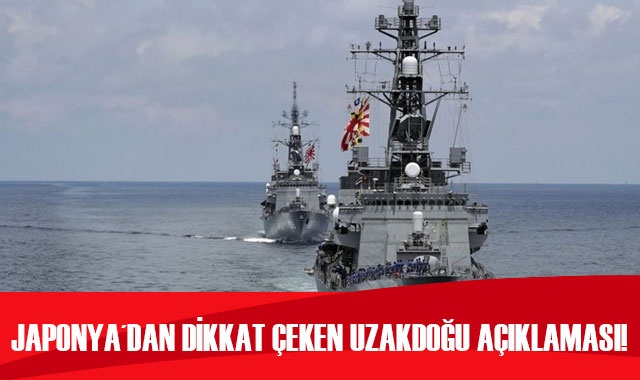 Japonya&#039;dan dikkat çeken Uzakdoğu açıklaması!