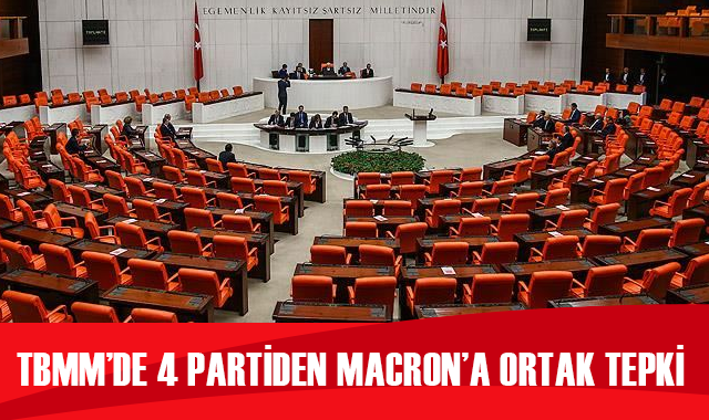 Meclis&#039;ten Macron&#039;un açıklamalarına ortak kınama