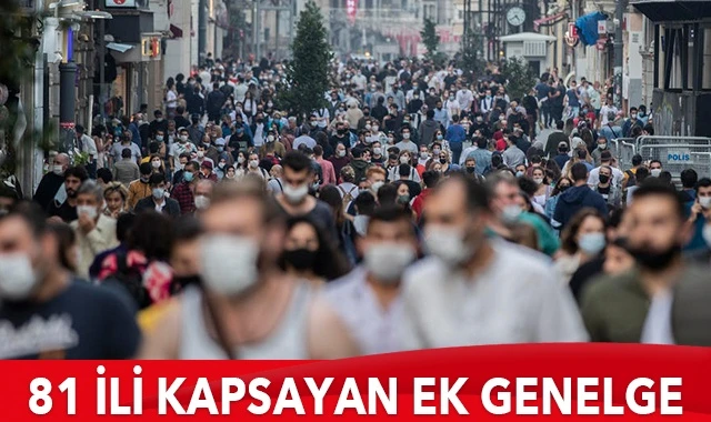 81 ili kapsayan &#039;koronavirüs&#039; genelgesi ile ek tedbirler alındı