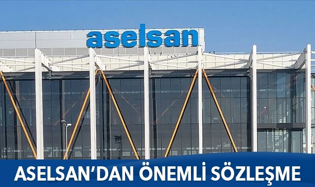 ASELSAN&#039;dan önemli sözleşme