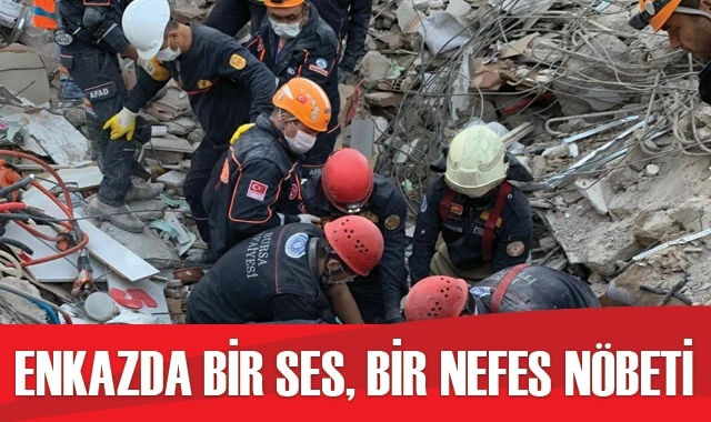 Enkazda bir ses, bir nefes nöbeti