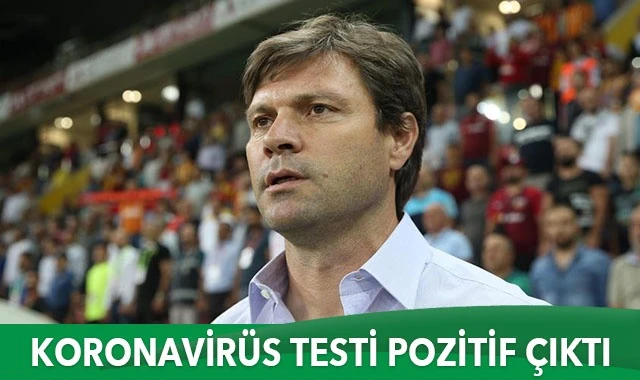 Ertuğrul Sağlam’ın koronavirüs testi pozitif çıktı
