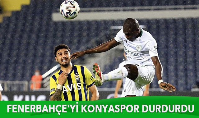 Fenerbahçe sahasında Konyaspor&#039;a 2-0 mağlup oldu