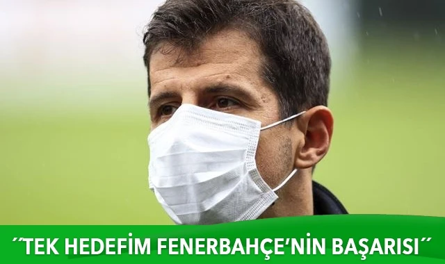 Fenerbahçe Sportif Direktörü Belözoğlu: Tek hedefim Fenerbahçe'nin başarısı