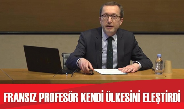 Fransız profesör kendi ülkesini eleştirdi