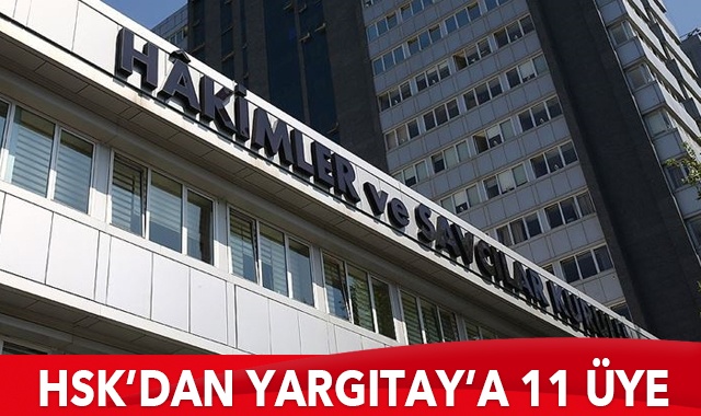 HSK&#039;dan Yargıtay&#039;a 11 üye